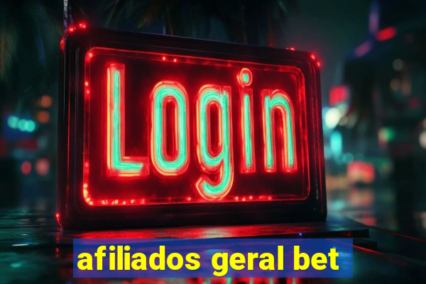 afiliados geral bet